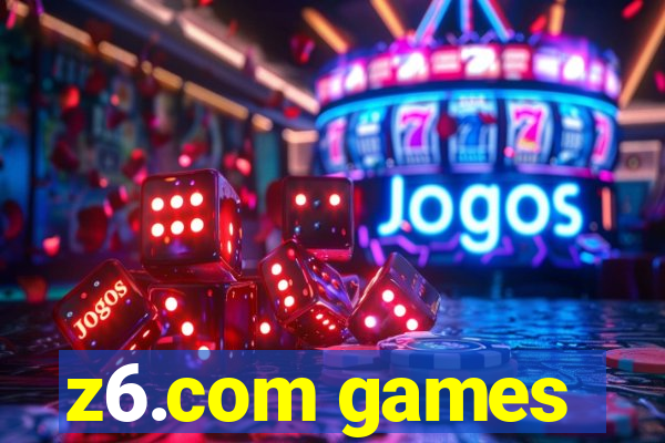 z6.com games